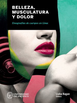 cover image of Belleza, musculatura y dolor